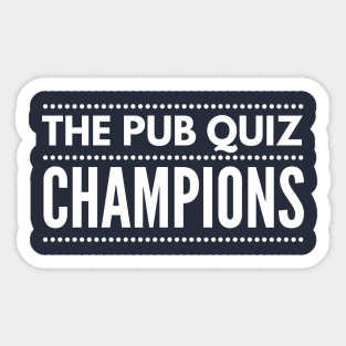 The Pub Quiz Champions Tshirt Quiz Team Tee Sticker